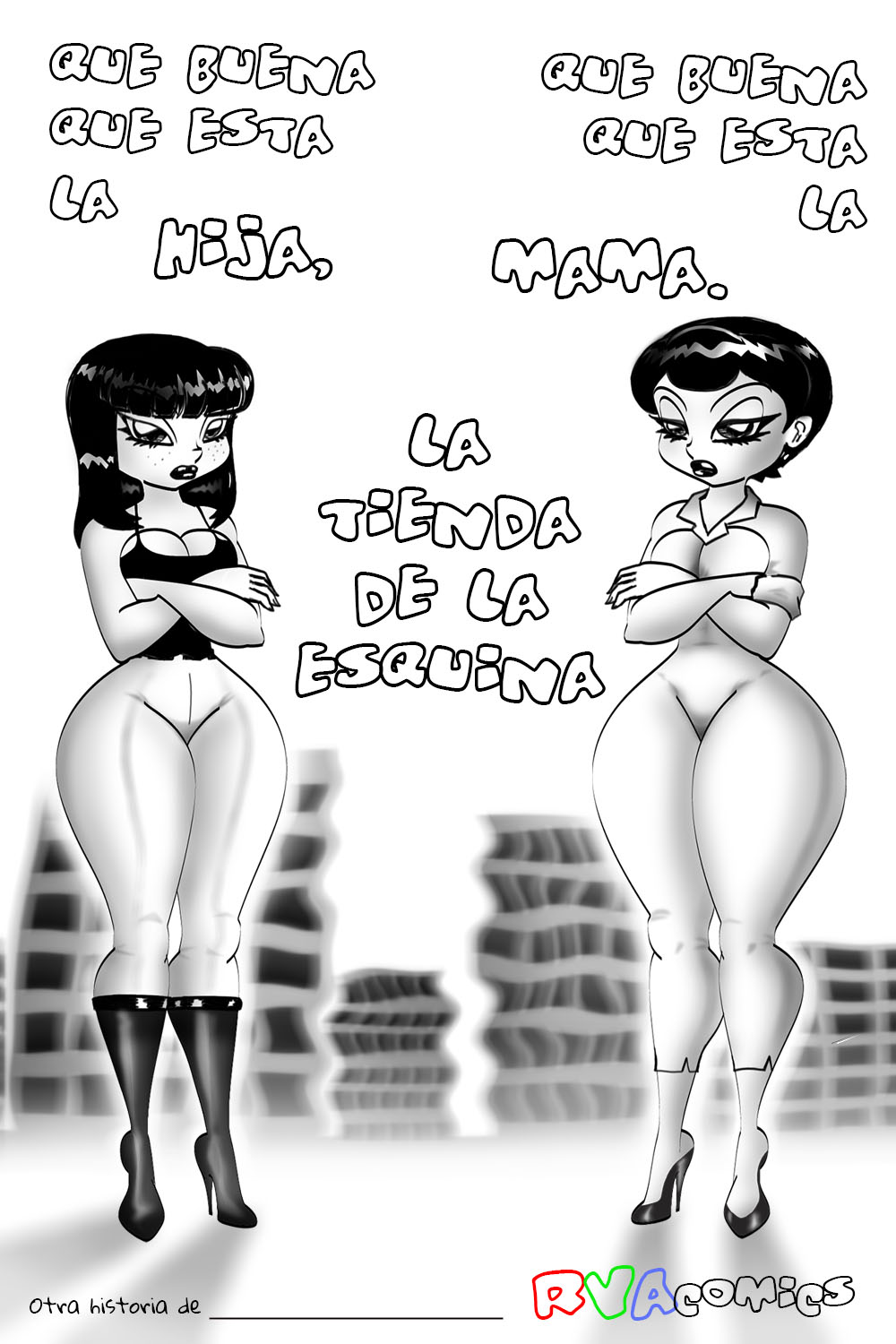 Que buena esta la hija, que buena esta la mama - La tienda de la esquina page 1 full